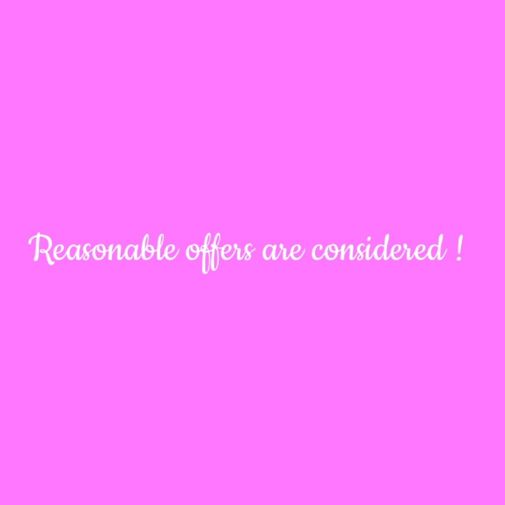 Reasonable offers are considered!